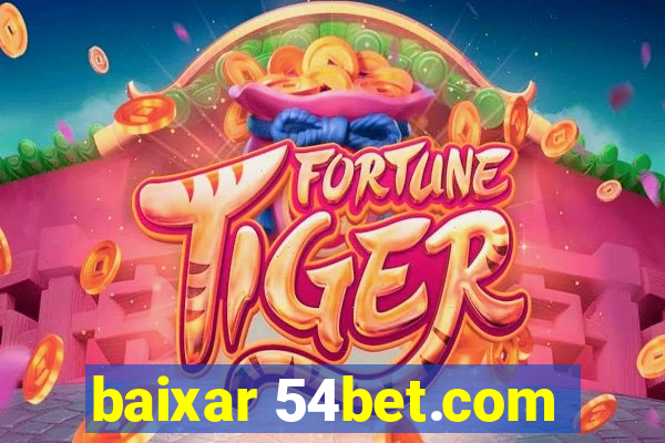 baixar 54bet.com